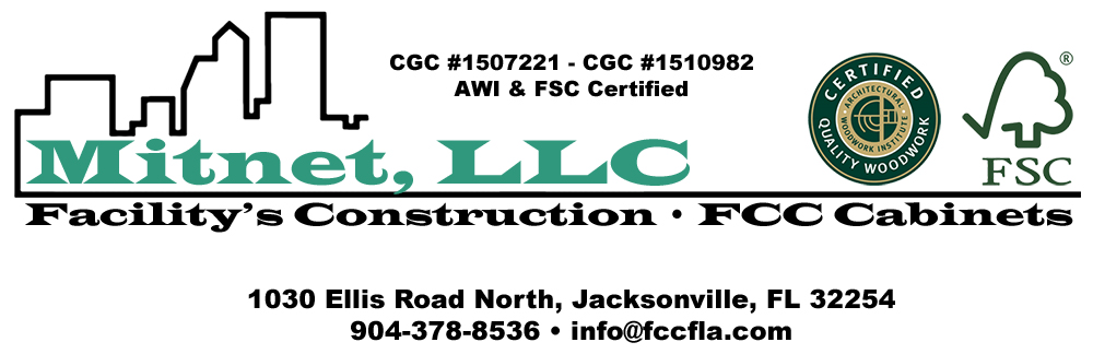 Mitnet, LLC
Facility’s Construction • FCC Cabinets 1030 Ellis Road North, Jacksonville, FL 32254
904-378-8536 • info@fccfla.com